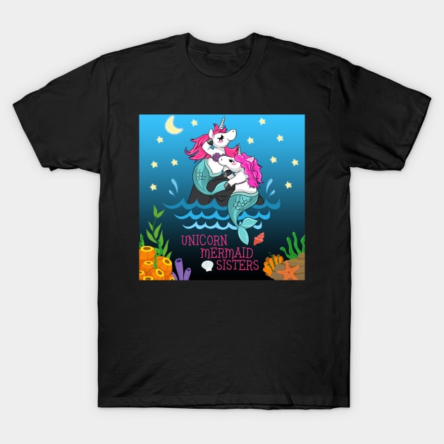 Unicorn Mermaid Sister Costume Gift T-Shirt by Ohooha